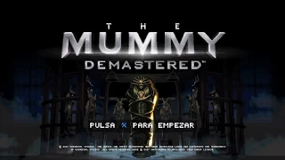 The Mummy Demastered gameplay en español #3 : El ultimo?