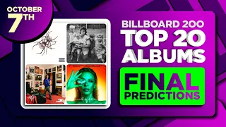 Billboard 200, Top 20 Albums | FINAL PREDICTIONS | October 7th, 2023