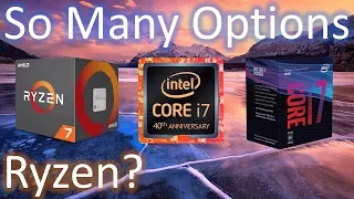 Intel i7 8700k or Wait For 9700k/8086k or Ryzen 7 2800x