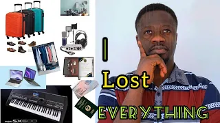 SAD STORY😭😭How I Lost everything I had😭😭within 30minutes⏰Hard Lessons
