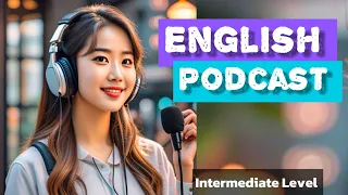 Master Your English with Podcast Conversation|| Improve your English learning with Podcast