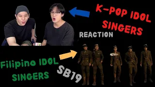 KPOP IDOL SINGER React to Filipino IDOL SINGER [SB19]