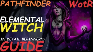 Pathfinder: WotR - Elemental Witch Starting Build - Beginner's Guide [2021] [1080p HD]