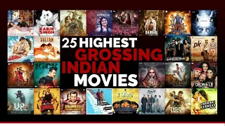TOP 25 | Highest Grossing Indian Movies Ever | Worldwide Collection