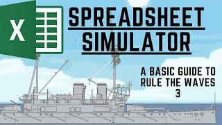 Naval Excel Spreadsheet Simulator - Rule the Waves 3 Quick Guide