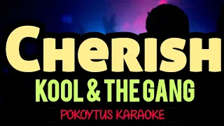 Cherish 🎤 Kool & The Gang (karaoke) #lyrics  #lyricvideo  #minusone