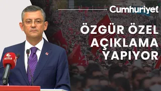 #CANLI| CHP Genel Başkan adayı Özgür Özel'den çarpıcı açıklama!