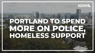 Portland City Council passes fall budget, boosting funds for police and homeless support