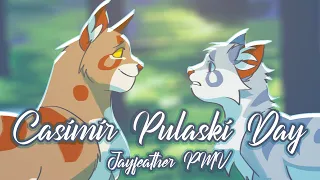Casimir Pulaski Day - Jayfeather PMV