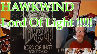 Madman Reaction HAWKWIND Lord Of Light