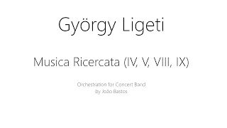 György Ligeti - Musica Ricercata (IV, V, VIII, IX) | Orch: João Bastos