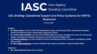 IASC Briefing: Operational Support and Policy Guidance for MHPSS Responses