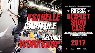 Ysabelle Capitule - second class | RUSSIA RESPECT SHOWCASE 2017 [OFFICIAL 4K]