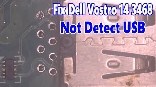 FIx Dell Vostro 14 3468 Not Detect USB