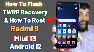 Flash TWRP & Root Redmi 9 Miui 13 Android 12 ENG SUB