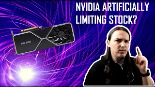 NVIDIA ARTIFICIALLY LIMITING STOCK?