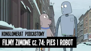 Filmy zimowe cz. 74 - Pies i robot czyli o czym śnią roboty?