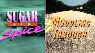 Classic TV Themes: Sugar and Spice / Muddling Through (Stereo)