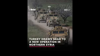 Turkey's expectant operation in Manbij, Syria: Why now?