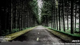 Dub Techno Selections 004 [Deep, dub, hypnotic, ambient]