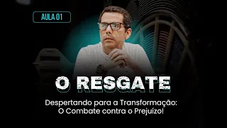 O Resgate aula 01