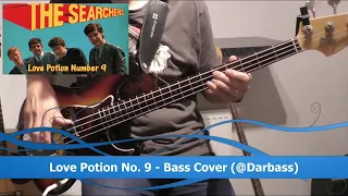 [The Searchers] Love Potion Number  9 - Bass Cover 🎧