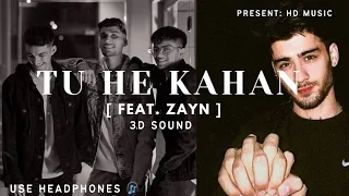 Tu Hai Kahan ( feat. Zayn ) HD Sound 2024