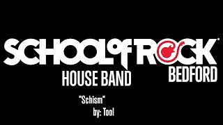 "Schism" by Tool - School of Rock / Bedford House Band - Quarantined Version