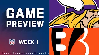 Minnesota Vikings vs. Cincinnati Bengals | Week 1 NFL Game Preview