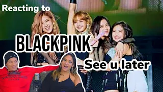 Waleska & Efra react to BLACKPINK SEE U LATER live REACTION!!!