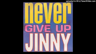 Jinny - Never Give Up (DJ Cliff's Red Hot & Remixed)