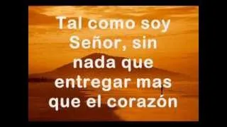 Tal como Soy con letra   Jesus Adrian Romero