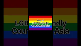 Top 10 LGBTQ friendly countries in Asia