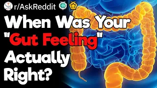 When Your “Gut Feeling” Is Actually Right