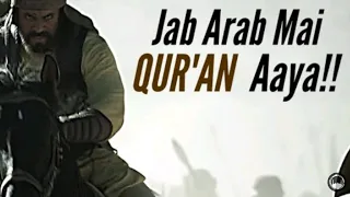 Jab Arab Mai QUR'AN Aaya !! Short Clip