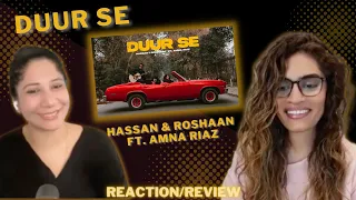 DUUR SE (@HassanandRoshaan ft.. Amna Riaz) REACTION/REVIEW!