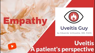 A uveitis patient's perspective