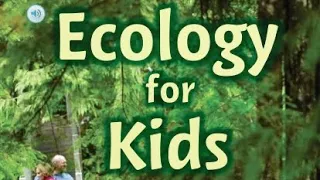 ECOLOGY FOR KIDS Journeys AR Read Aloud Fourth Grade Lesson 15