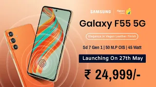 Samsung Galaxy F55 5G Launch Date In India, India Price, Specifications, Processor, Camera, Display