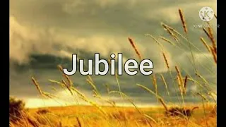 THE JUBILEE SONG