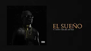 Chamaco Ft. @DannyYash, @EibyMusica & @MrWolfOficial -  El Sueño | El Orden