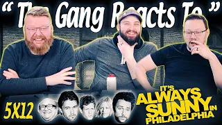 It's Always Sunny in Philadelphia 5x12 REACTION!! “The Gang Reignites the Rivalry”