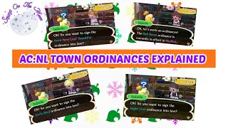 Animal Crossing New Leaf | Town Ordinances Explained