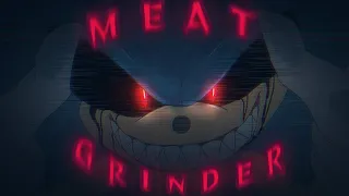 MEAT GRINDER MEME | SONIC EXE AU