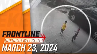 FRONTLINE WEEKEND LIVESTREAM | March 23, 2024