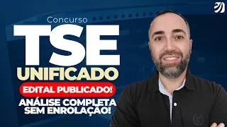 CONCURSO TSE UNIFICADO: ANÁLISE DO EDITAL SEM ENROLAÇÃO! (Robson Oliveira)