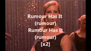Glee Cast- Rumour Has It/ Someone Like You (with lyrics)