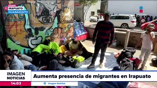 Aumenta la presencia de migrantes en Irapuato, Guanajuato | Noticias con Crystal Mendivil