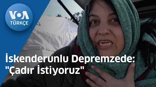 İskenderunlu Depremzede: "Çadır İstiyoruz"| VOA Türkçe