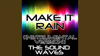 Make It Rain (Instrumental Version)